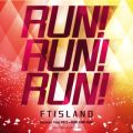 Ao - Live-2012 Summer Tour -RUN ! RUN ! RUN !- / FTISLAND
