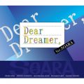 Ao - wDear Dreamer,x verDSOARA / SOARA^匴 (CV:Lis)A݌l(CV:F)A_y@i(CV:Ð T)A@ (CV:cu)A ](CV:t)
