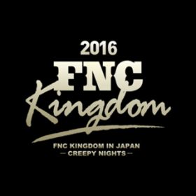 LOVE GIRL (Live 2016 FNC KINGDOM -CREEPY NIGHTS-Part1@Makuhari International Exhibition Halls, Chiba) / CNBLUE