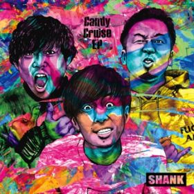Ao - Candy Cruise EP / SHANK