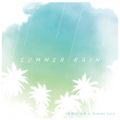 ac݂̋/VO - SUMMER RAIN (feat. Tomoki Sato)