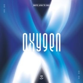 OXYGEN (Instrumental) / SNUPER