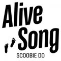 SCOOBIE DŐ/VO - Alive Song