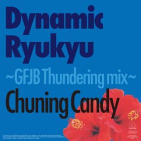 _Ci~bN`GFJBT_Omix` / Chuning Candy