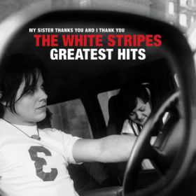 Ao - The White Stripes Greatest Hits / The White Stripes