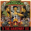 Ao - 3 THE HARDWAY XX / MIGHTY JAM ROCK