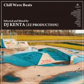 Ao - Chill Wave Beats / DJ KENTA