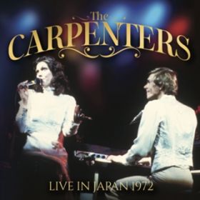܂̏Ԍ (Live) / The Carpenters