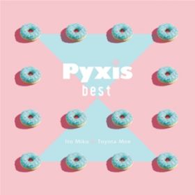 Ao - Pyxis best / Pyxis