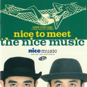 Ao - nice to meet the nice music / nice music