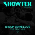 Showtek̋/VO - Show Some Love (Showtek Festival Edit) [feat. sonofsteve]