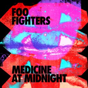 Ao - Medicine At Midnight / Foo Fighters