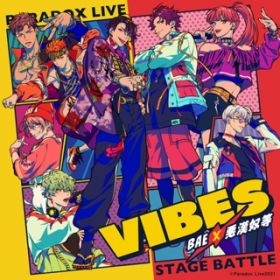 Ao - Paradox Live Stage Battle gVIBES" / BAE~z