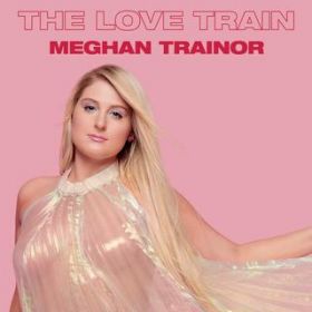 Throwback Love / Meghan Trainor