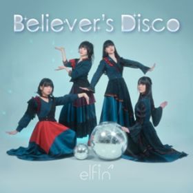 Believer's Disco / elfin'