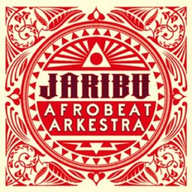 Ao - JariBu Afrobeat Arkestra / JariBu Afrobeat Arkestra