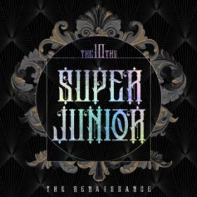 Ao - The Renaissance - The 10th Album / SUPER JUNIOR