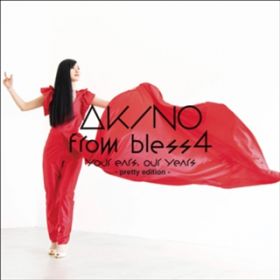 N̐_b`ANGI / AKINO with bless4