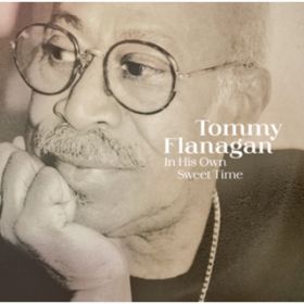 Smooth As The Wind / TOMMY FLANAGAN