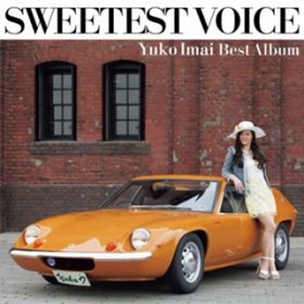 Ao - SWEETEST VOICE `Yuko Imai Best Album` / Dq