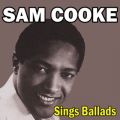 Sam Cooke Sings Ballads