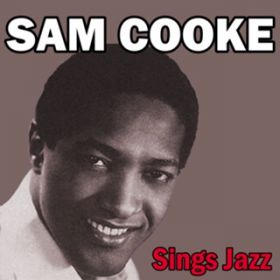 Ao - Sam Cooke sings Jazz / TENbN