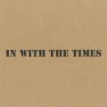 Ao - IN WITH THE TIMES / ZIGGY