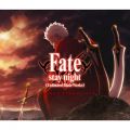 Fate^stay night [Unlimited Blade Works] Original Soundtrack