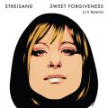 Ao - Sweet Forgiveness (J's Remix) / Barbra Streisand