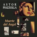 Ao - Muerte del Angel / Astor Piazzolla