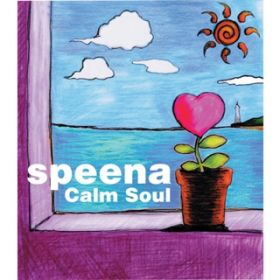 Calm Soul Instrumental / speena