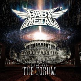 Mcl (LIVE AT THE FORUM) / BABYMETAL