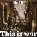 Ao - This is war / HaSH