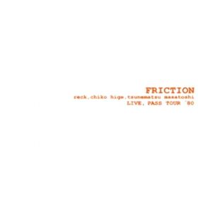 Automatic-FruD / FRICTION