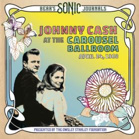 Ao - Bear's Sonic Journals: Live At The Carousel Ballroom, April 24 1968 / JOHNNY CASH