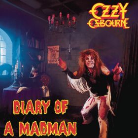 Ao - Diary of a Madman (40th Anniversary Expanded Edition) / Ozzy Osbourne