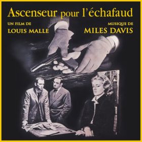 Ao - Ascenseur pour l'echafaud / Miles Davis
