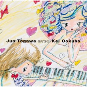 ͂낤̂悤Ɂ`vV` / Jun Togawa avec Kei Ookubo