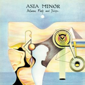 Ao - Between Flesh And Divine [2009 Remastered] / Asia Minor