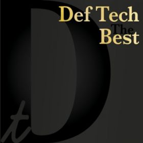 Be The One / Def Tech