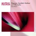 Ao - Paganini, Scarlatti, Giuliani  Villa-Lobos: Guitar Music / John Williams