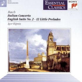 12 Little Preludes: Prelude in E Minor, BWV 941 / Igor Kipnis
