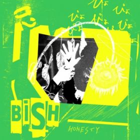 HONESTY / BiSH