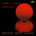 MEGA NRG MAN̋/VO - Women In Tokyo (Extended Mix)