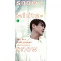 Ao - snow-white-snow / R P