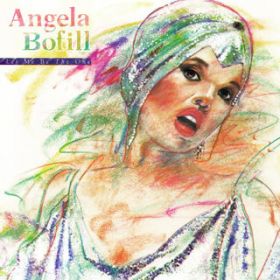 This Is the Start / Angela Bofill