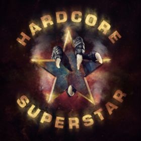Give Me A Smile / Hardcore Superstar