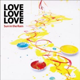 Ao - Sun in the Rain / LOVE LOVE LOVE