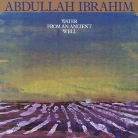 Song For Sathima / Abdullah Ibrahim