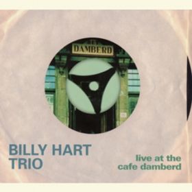 Rent A Ent / Billy Hart Trio